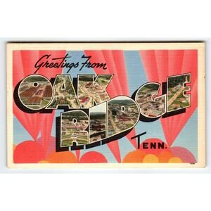 Vintage Oak Ridge Tennessee Atomic Bomb Birthplace Linen Postcard 1940's-50's